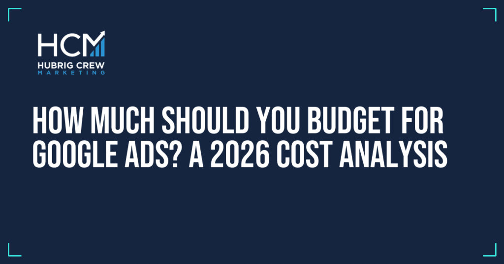 How Much Should You Budget for Google Ads? A 2026 Cost Analysis