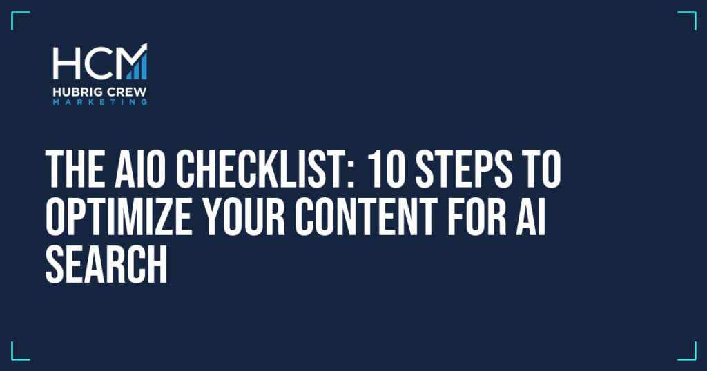 The AIO Checklist: 10 Steps to Optimize Your Content for AI Search