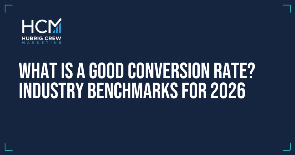What Is a Good Conversion Rate? Industry Benchmarks for 2026